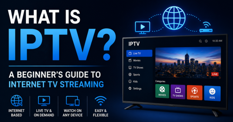 What Is IPTV
