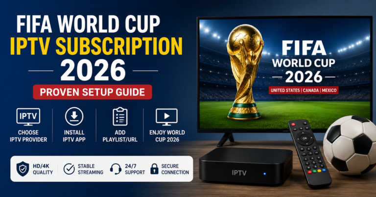 FIFA World Cup IPTV subscription