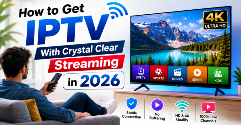 IPTV with crystal clear streaming