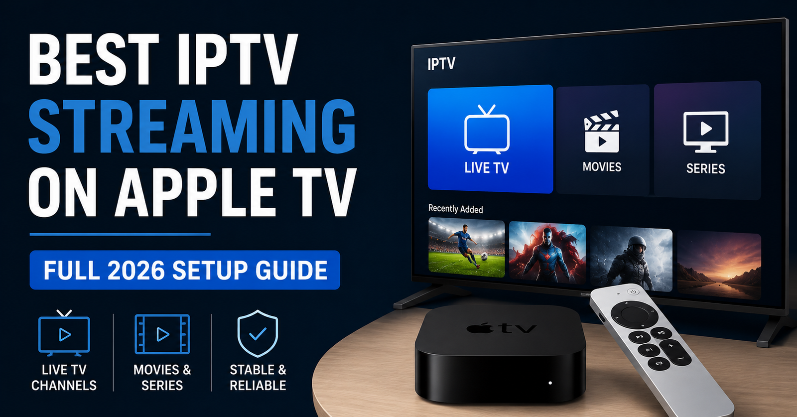 IPTV Streaming on Apple TV