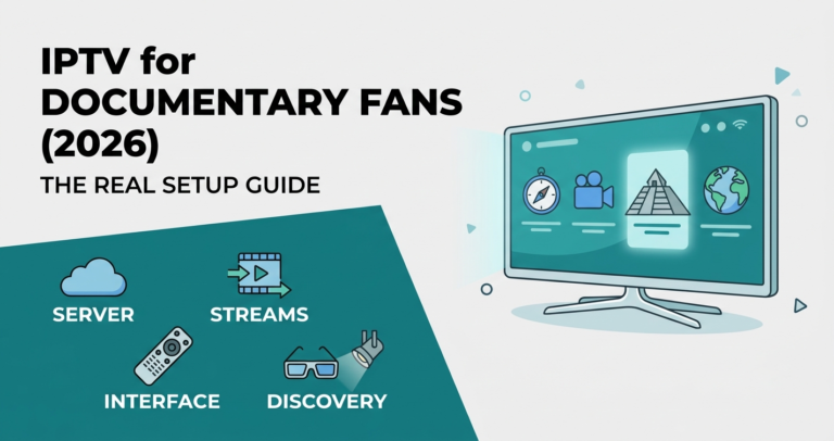 IPTV for documentary fans